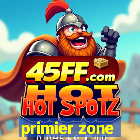 primier zone